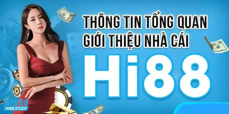 Hi88 - Đánh Giá Nhà Cái Uy Tín Hàng Đầu Châu Á Hiện Nay