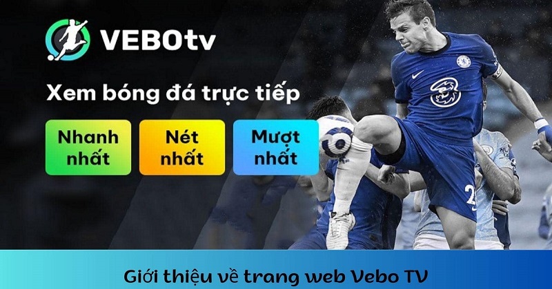 Vebo-ttbd.xyz trang trực tiếp bóng đá sắc nét, mượt mà